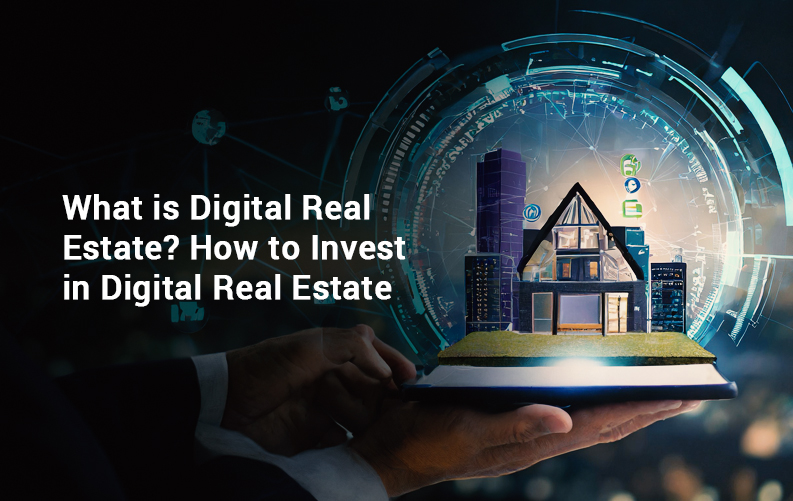 Digital real estate